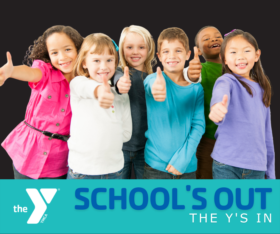School's Out.  The Y's In.